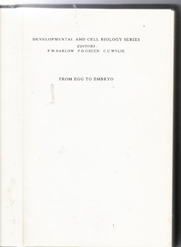 9780521242059: From Egg to Embryo: Determinative Events in Early Development (Developmental and Cell Biology Series, Series Number 13)