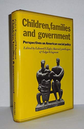 Imagen de archivo de Children, Families, and Government : Perspectives on American Social Policy a la venta por Better World Books