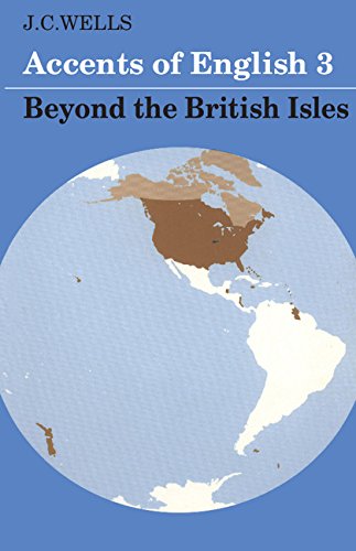 Beispielbild fr Accents of English: Beyond the British Isles (Volume 3) zum Verkauf von Anybook.com