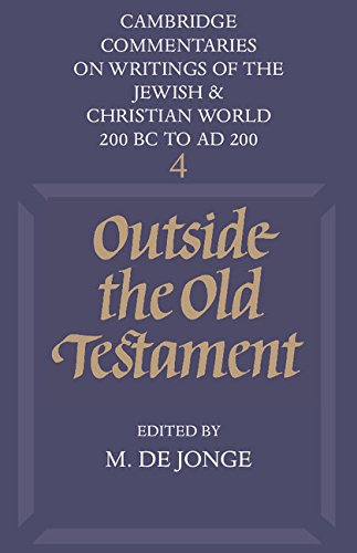 Beispielbild fr Outside the Old Testament [Cambridge Commentaries on Writings of the Jewish and Christian World, 200 BC to AD 200] zum Verkauf von Windows Booksellers