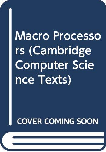 9780521242592: Macro Processors (Cambridge Computer Science Texts, Series Number 4)