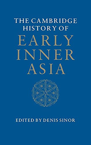 Stock image for The Cambridge History of Early Inner Asia for sale by GF Books, Inc.