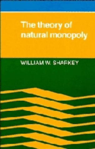 9780521243940: The Theory of Natural Monopoly