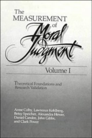Imagen de archivo de The Measurement of Moral Judgment, Volume 1: Theoretical Foundations and Research Validation a la venta por Books Unplugged