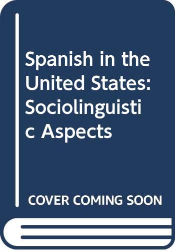 9780521244480: Spanish in the United States: Sociolinguistic Aspects