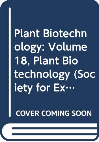9780521245500: Plant Biotechnology: Volume 18, Plant Biotechnology (Society for Experimental Biology Seminar Series, Series Number 18)