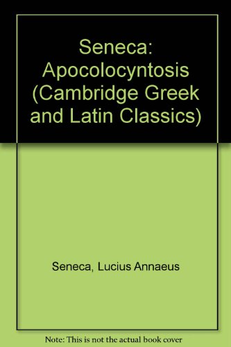 9780521246170: Seneca: Apocolocyntosis (Cambridge Greek and Latin Classics)