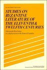 9780521246569: Studies on Byzantine Literature of the Eleventh and Twelfth Centuries (Past and Present Publications)