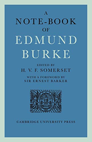 A Note-Book of Edmund Burke - H. V. F. Somerset