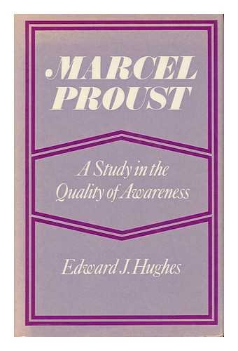 Beispielbild fr Marcel Proust : A Study in the Quality of Awareness zum Verkauf von Better World Books