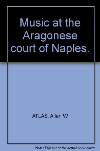 Stock image for Music at the Aragonese Court of Naples for sale by Anybook.com