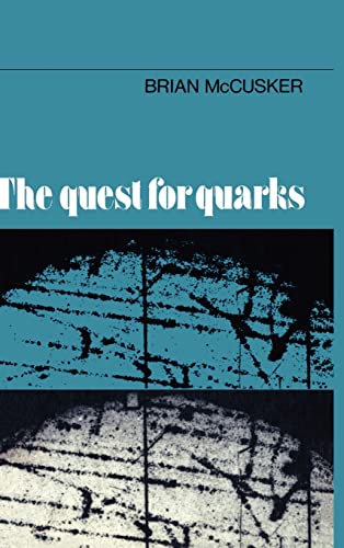 Beispielbild fr The Quest for Quarks zum Verkauf von Better World Books