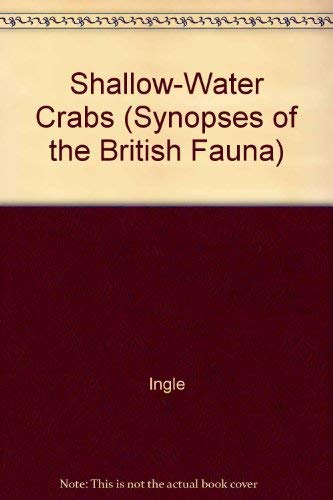 British shallow-water crabs. Synopses of the British fauna ; 25