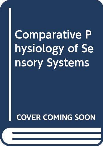Stock image for Comparative Physiology of Sensory Systems for sale by T. A. Borden Books