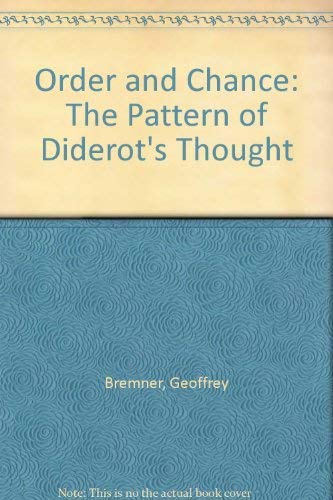 Stock image for Order and Chance The Pattern of Diderot's Thought for sale by David's Books