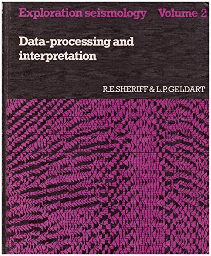 Stock image for Exploration Seismology, Vol. 2: Data-Processing and Interpretation for sale by HPB-Red