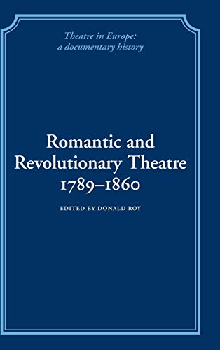 Stock image for Romantic and Revolutionary Theatre, 1789-1860 for sale by Revaluation Books