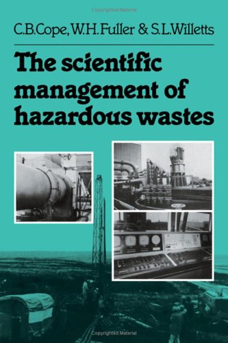 Beispielbild fr The Scientific Management of Hazardous Wastes zum Verkauf von HPB-Emerald