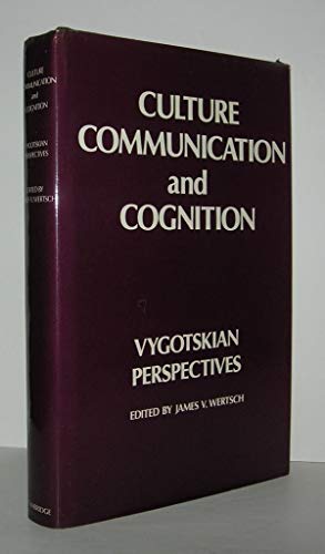 Stock image for Culture, Communication, and Cognition: Vygotskian Perspectives for sale by ThriftBooks-Atlanta