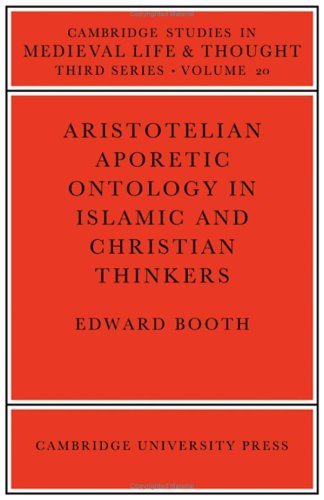 9780521252546: Aristotelian Aporetic Ontology in Islamic and Christian Thinkers