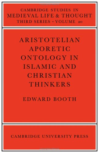 9780521252546: Aristotelian Aporetic Ontology in Islamic and Christian Thinkers (Cambridge Studies in Medieval Life and Thought: Third Series, Series Number 20)