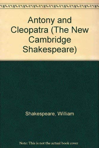 9780521252560: Antony and Cleopatra (The New Cambridge Shakespeare)