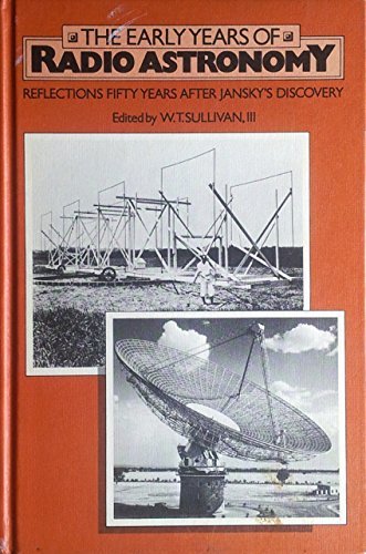 9780521254854: The Early Years of Radio Astronomy: Reflections Fifty Years after Jansky's Discovery