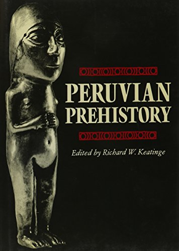 Beispielbild fr Peruvian Prehistory: An Overview of Pre-Inca and Inca Society zum Verkauf von Studibuch
