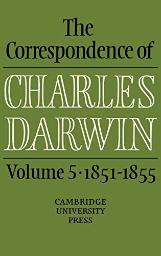 Beispielbild fr THE CORRESPONDENCE OF CHARLES DARWIN - VOLUME 5: 1851-1855. zum Verkauf von Any Amount of Books