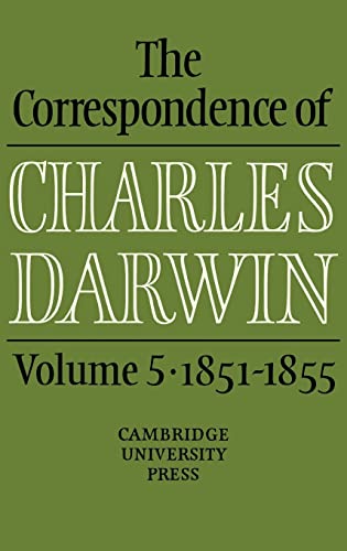 Stock image for The Correspondence of Charles Darwin: Volume 5 1851-1855 for sale by Revaluation Books