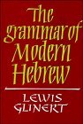 Stock image for The Grammar of Modern Hebrew for sale by Grey Matter Books