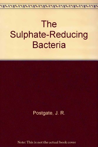 9780521257916: The Sulphate-Reducing Bacteria