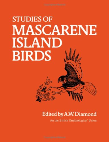 Studies of Mascarene Island Birds - Diamond, A.W. (Ed.)