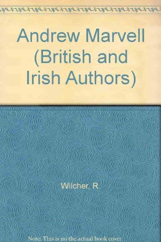 Stock image for Andrew Marvell (British and Irish Authors - Introductory critical studies) for sale by Yarra Cottage Books