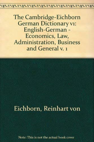 The Cambridge-Eichborn German Dictionary v1 (9780521258456) by Eichborn, Reinhart Von