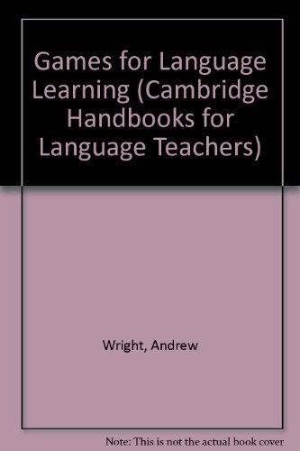 9780521258616: Games for Language Learning (Cambridge Handbooks for Language Teachers)