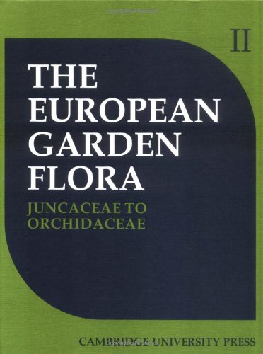 9780521258647: European Garden Flora: A Manual for the Identification of Plants Cultivated in Europe, Both Out-of-Doors and under Glass