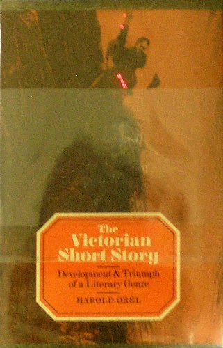 Stock image for The Victorian Short Story : Development and Triumph of a Literary Genre for sale by Better World Books