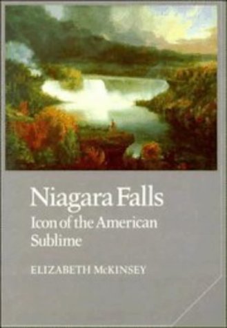 Stock image for Niagara Falls: Icon of the American Sublime (Cambridge Studies in American Literature and Culture, Series Number 10) for sale by Dunaway Books