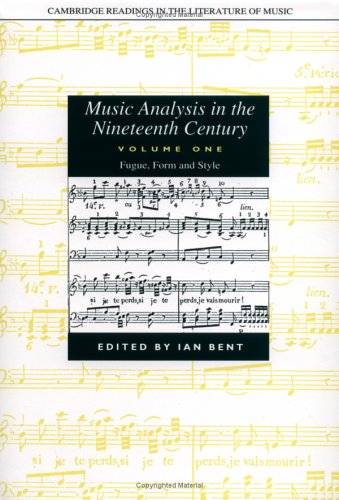 9780521259699: Music Analysis in the Nineteenth Century: Volume 1, Fugue, Form and Style