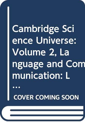 9780521259989: Cambridge Science Universe: Volume 2, Language and Communication (Cambridge Science Universe, Series Number 2)