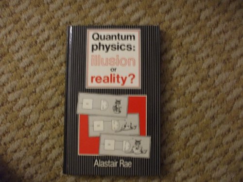 Imagen de archivo de Quantum Physics: Illusion Or Reality? a la venta por Phatpocket Limited