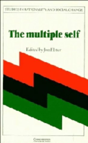 9780521260336: The Multiple Self (Studies in Rationality and Social Change)