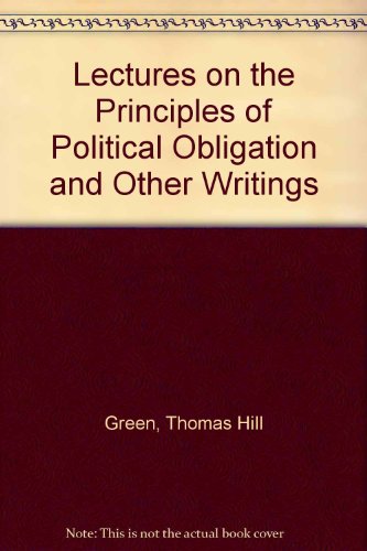 9780521260350: Lectures on the Principles of Political Obligation and Other Writings