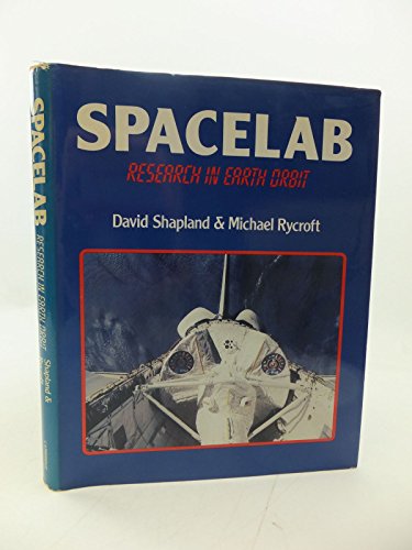 Stock image for Spacelab : Research in Earth Orbit for sale by Better World Books