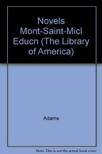 9780521261180: Novels Mont-Saint-Micl Educn (The Library of America)