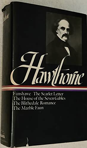 9780521262163: Nathaniel Hawthorne Novels: Fanshawe, The Scarlet Letter, The House of the Seven Gables, The Blithedale Romance, The Marble Faun