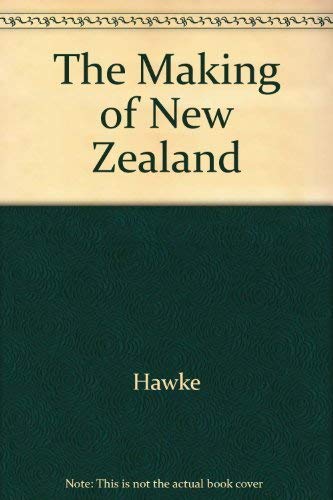 Imagen de archivo de The Making of New Zealand: An Economic History a la venta por dsmbooks