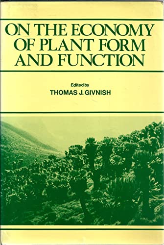 

On the Economy of Plant Form and Function: Proceedings of the Sixth Maria Moors Cabot Symposium