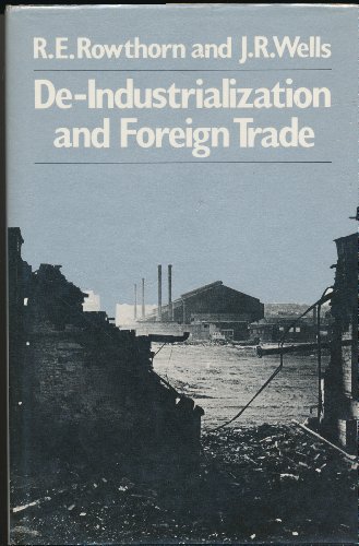 Imagen de archivo de De-Industrialisation and Foreign Trade a la venta por Better World Books